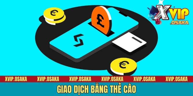 Giao dịch bằng thẻ cào