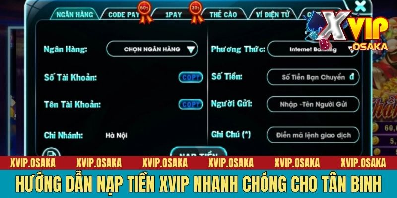 Hướng dẫn nạp tiền Xvip nhanh chóng cho tân binh
