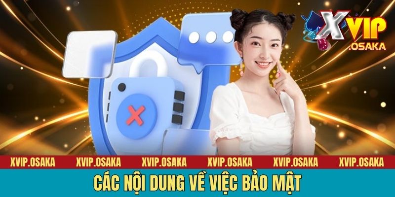 Các nội dung về việc bảo mật