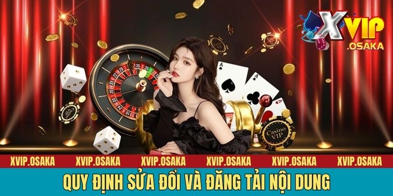 Quy định sửa đổi và đăng tải nội dung