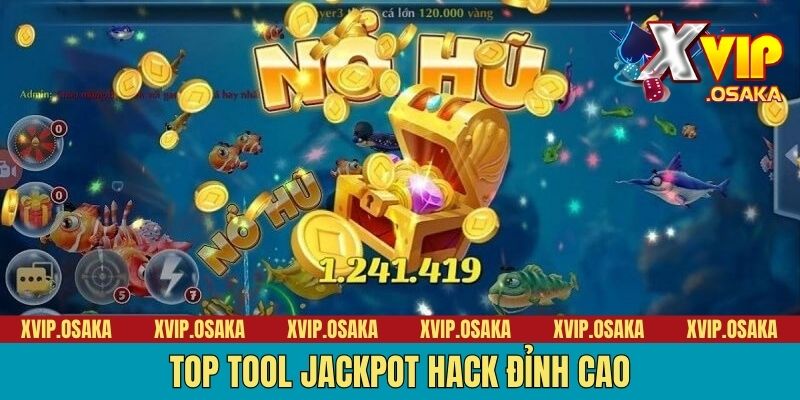 Top tool Jackpot hack đỉnh cao