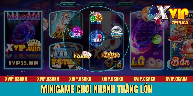 Minigame chơi nhanh thắng lớn