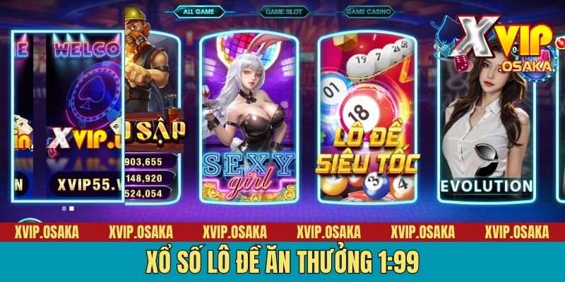 Xổ số lô đề ăn thưởng 1:99